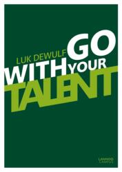 Go with Your Talent (ISBN: 9789401402965)