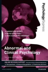 Psychology Express: Abnormal and Clinical Psychology (ISBN: 9781447921646)
