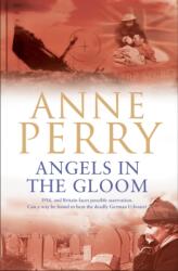 Angels in the Gloom (ISBN: 9780755302895)