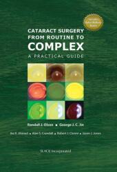 Cataract Surgery from Routine to Complex (ISBN: 9781556429477)