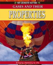 Gases and Their Properties (ISBN: 9780778742333)
