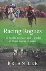 Racing Rogues (ISBN: 9781902719313)
