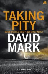 Taking Pity (ISBN: 9781473668898)