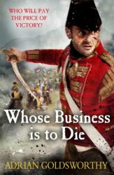 Whose Business is to Die (ISBN: 9781780227931)