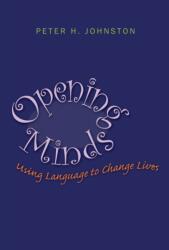 Opening Minds (ISBN: 9781571108166)