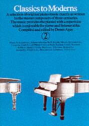 Classics To Moderns Book 2 (ISBN: 9780860014041)
