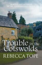 Trouble in the Cotswolds (ISBN: 9780749022334)