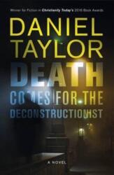 Death Comes for the Deconstructionist (ISBN: 9781910674444)