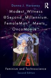 Modest_Witness@Second_Millennium. FemaleMan_Meets_OncoMouse (ISBN: 9781138303416)