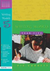 Writing Models Year 5 (ISBN: 9781843120964)