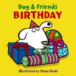Dog & Friends: Birthday (ISBN: 9781861478368)