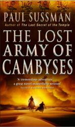 The Lost Army Of Cambyses (ISBN: 9780553818031)