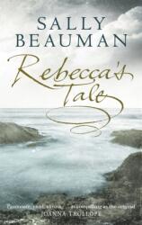 Rebecca's Tale (ISBN: 9780751533132)