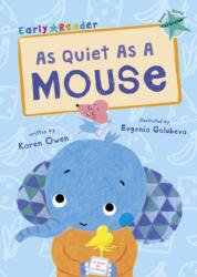 As Quiet as a Mouse (ISBN: 9781848862265)