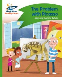 Reading Planet - The Problem with Picasso - Green: Comet Street Kids (ISBN: 9781471878060)