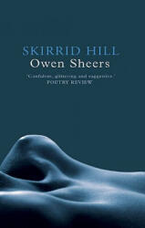 Skirrid Hill - Owen Sheers (ISBN: 9781854114037)