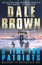 A Time for Patriots (ISBN: 9781780335896)