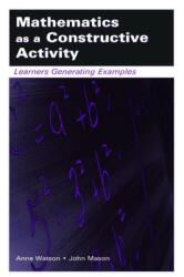 Mathematics as a Constructive Activity (ISBN: 9780805843446)