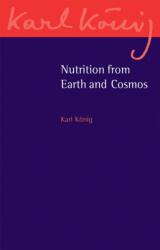 Nutrition from Earth and Cosmos (ISBN: 9781782501633)