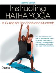 Instructing Hatha Yoga (ISBN: 9781450484657)