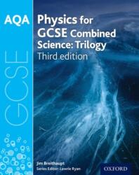 AQA GCSE Physics for Combined Science (Trilogy) Student Book (ISBN: 9780198359289)