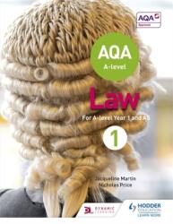 AQA A-level Law for Year 1/AS - Jacqueline Martin, Nicholas Price (ISBN: 9781510401648)