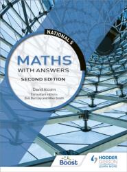 National 5 Maths with Answers: Second Edition (ISBN: 9781510429178)