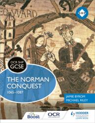 OCR GCSE History SHP: The Norman Conquest 1065-1087 (ISBN: 9781471860867)