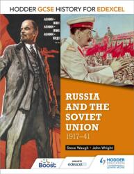 Hodder GCSE History for Edexcel: Russia and the Soviet Union, 1917-41 (ISBN: 9781471861970)