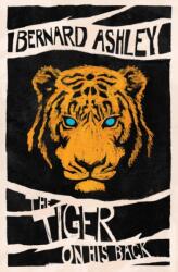 The Tiger on His Back (ISBN: 9781781128121)