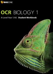 OCR Biology 1 A-Level/AS Student Workbook (ISBN: 9781927309131)