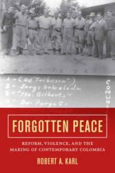 Forgotten Peace (ISBN: 9780520293939)