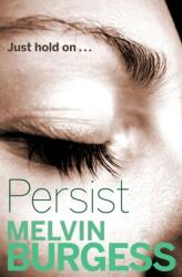 Persist (ISBN: 9781781124949)