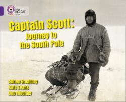 Captain Scott: Journey to the South Pole (ISBN: 9780007461998)