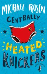Centrally Heated Knickers (ISBN: 9780141388960)