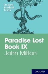 Oxford Student Texts: John Milton: Paradise Lost Book IX (ISBN: 9780198326007)