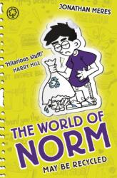 The World of Norm: May Be Recycled (ISBN: 9781408344842)