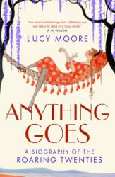 Anything Goes (ISBN: 9781843547785)