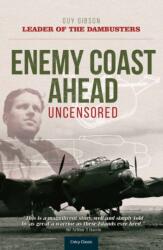 Enemy Coast Ahead Uncensored (ISBN: 9780859791182)