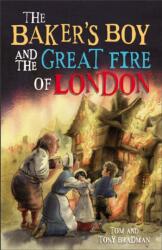 Short Histories: The Baker's Boy and the Great Fire of London (ISBN: 9781526303479)