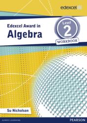 Edexcel Award in Algebra Level 2 Workbook (ISBN: 9781446903223)