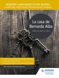 Modern Languages Study Guides: La casa de Bernarda Alba (ISBN: 9781471891960)