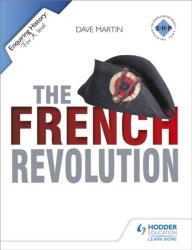 Enquiring History: Revoluția Franceză (ISBN: 9781444144543)