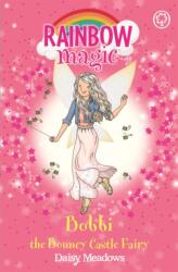 Rainbow Magic: Bobbi the Bouncy Castle Fairy (ISBN: 9781408349571)
