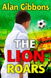 The Lion Roars (ISBN: 9781781125632)