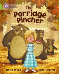 The Porridge Pincher (ISBN: 9780007462087)