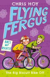 Flying Fergus 3: The Big Biscuit Bike Off (ISBN: 9781471405235)