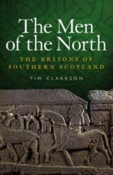The Men of the North (ISBN: 9781906566180)