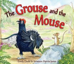 The Grouse and the Mouse (ISBN: 9781782502029)