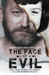 The Face of Evil (ISBN: 9781786062871)